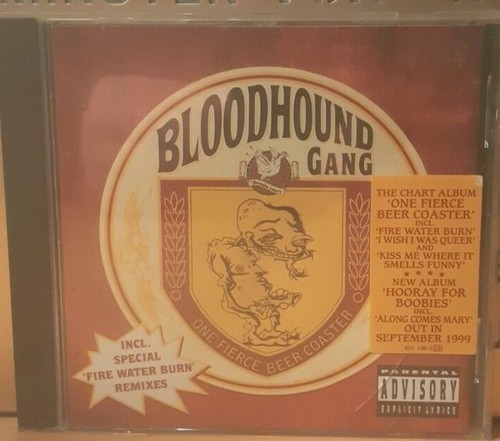 Bloodhound gang one - -, fierce