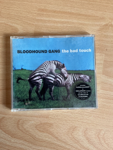Bloodhound gang the bad - gang, touch