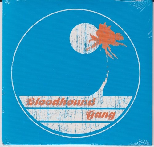 Bloodhound gang screwing - bloodhound,