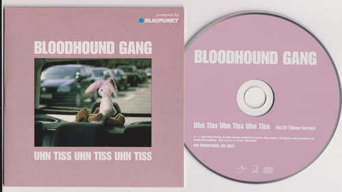 Bloodhound gang uhn - bloodhound, tiss