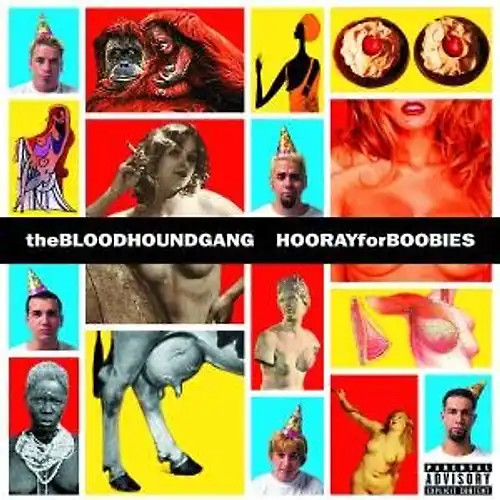 Bloodhound gang hooray for - hooray,