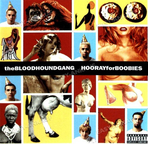 Bloodhound gang hooray for - bloodhound,