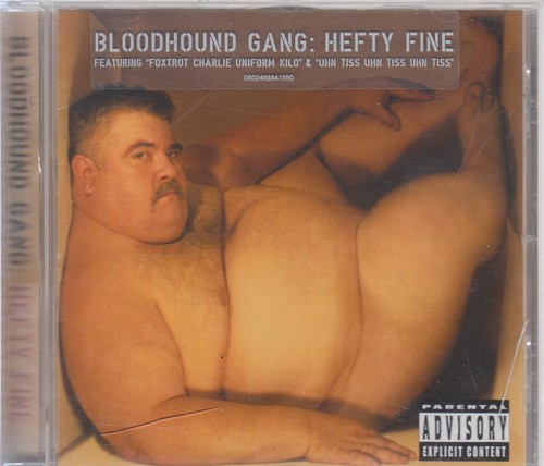 Bloodhound gang hefty - bloodhound,